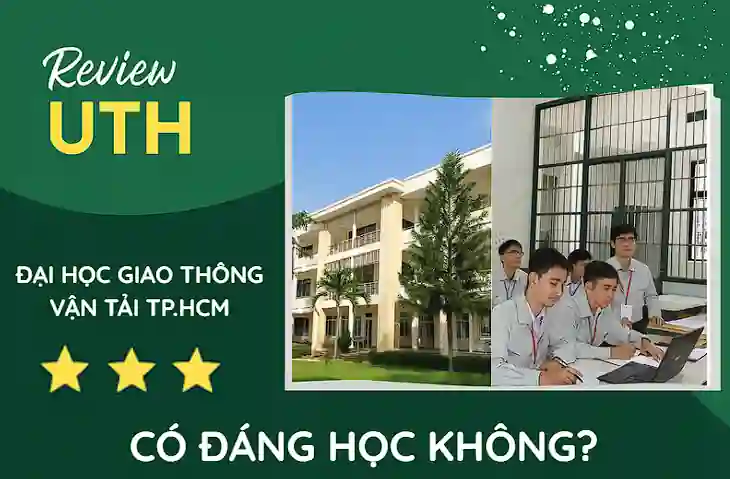 Review Đại Học Giao Thông Vận Tải TP.HCM (UTH)